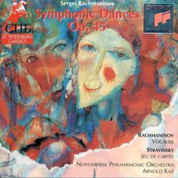 Album Igor Stravinsky: Symphonic Dances, Op.45 & Vocalise / Jeu De Cartes