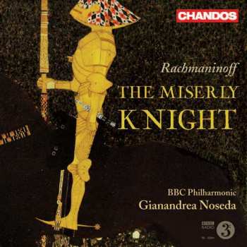 Album Sergej Rachmaninoff: Le Chevalier Avare