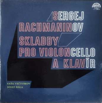 LP Josef Hála: Skladby Pro Violoncello A Klavir = Sonatas For Violoncello And Piano