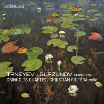 SACD Alexander Glazunov: String Quintets