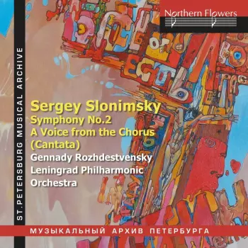 Symphony No.2 / A Voice From The Chorus (Cantata)