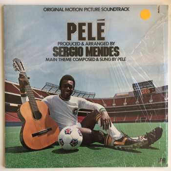 Album Sérgio Mendes: Pelé (Original Motion Picture Soundtrack)