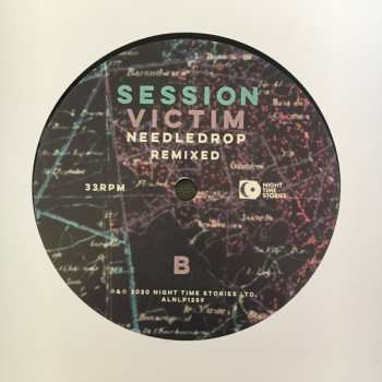 LP Session Victim: Needledrop Remixed LTD