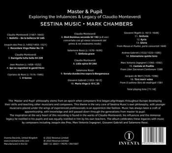 CD Sestina: Master & Pupil (Exploring The Influences And Legacy Of Claudio Monteverdi)