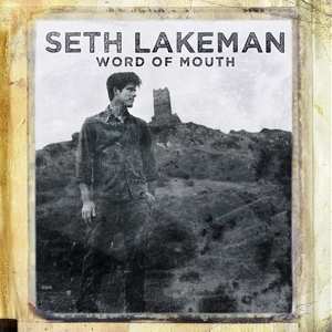 CD Seth Lakeman: Word Of Mouth