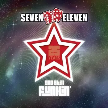 Seven Eleven: 25 Years And Stil Funkin'