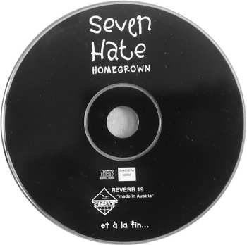 CD Seven Hate: Home Grown