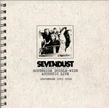 CD/DVD/Dobozkészlet Sevendust: Southside Double-Wide Acoustic Live