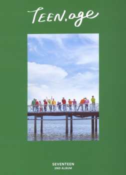 Album Seventeen: Teen, Age