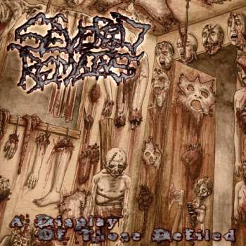 Album Severed Remains: A Display Of Those Defiled