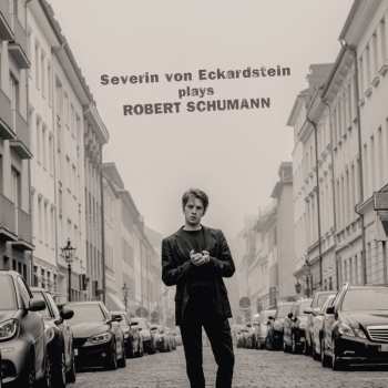 Album Robert Schumann: Plays Robert Schumann
