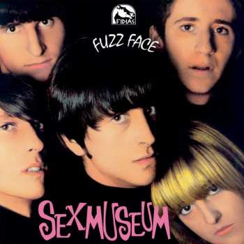 Album Sex Museum: Fuzz Face