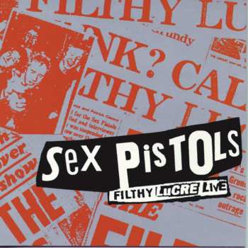 CD Sex Pistols: Filthy Lucre Live