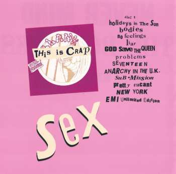 2CD Sex Pistols: Never Mind The Bollocks Here's The Sex Pistols / Spunk