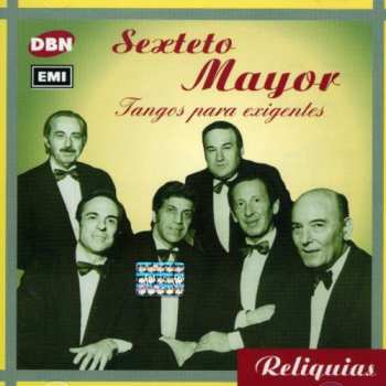 Album Sexteto Mayor: Tangos Para Exigentes