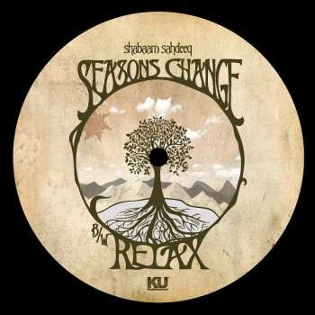 LP Shabaam Sahdeeq: Seasons Change / Relax