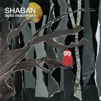 Shaban: Apto Machinam