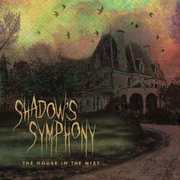 CD Shadow's Symphony: The House In The Mist