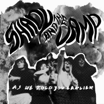 Album Shady And The Vamp: As We Told You Earlier