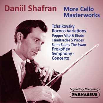 Album Shafran,daniil / Moscow Philharmonic: Daniil Shafran: More Cello Masterworks