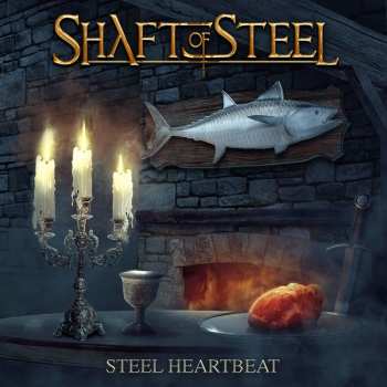 Album Shaft Of Steel: Steel Heartbeat