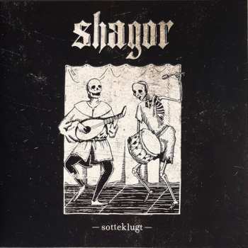Album Shagor: Sotteklugt