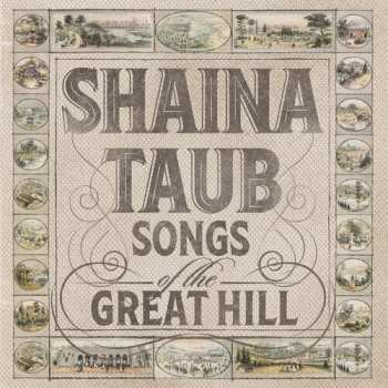 Album Shaina Taub: Songs Of The Great Hill