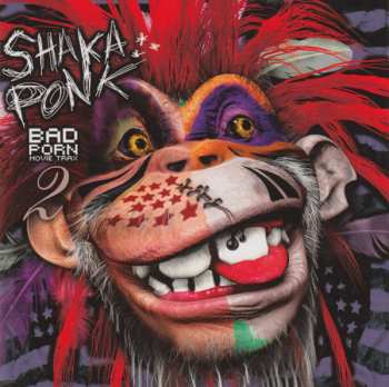 Album Shaka Ponk: Bad Porn Movie Trax