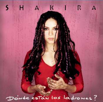 LP Shakira: Dónde Están Los Ladrones?