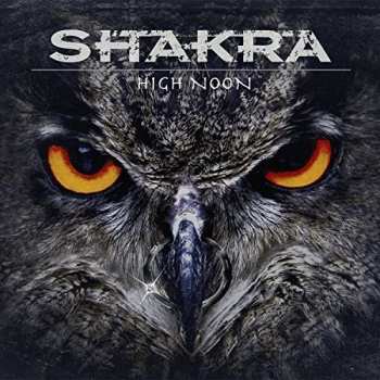 CD/Dobozkészlet Shakra: High Noon LTD