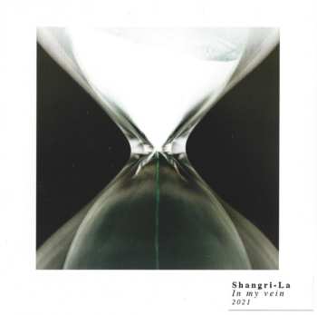 CD Shangri-La: In My Vein