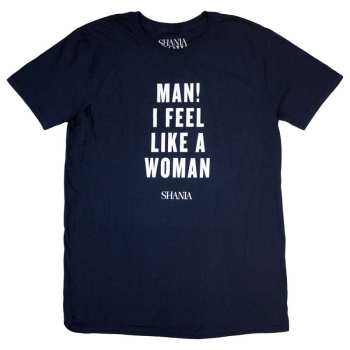 Merch Shania Twain: Póló Feel Like A Woman