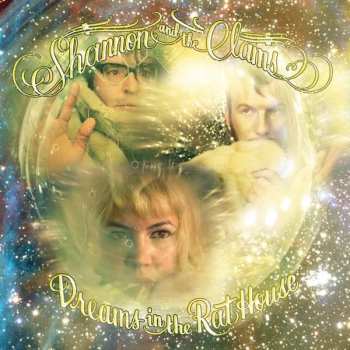 CD Shannon And The Clams: Dreams In The Rat House