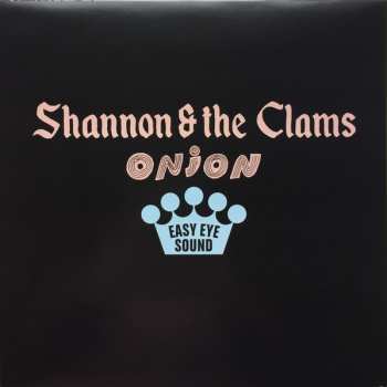 LP Shannon And The Clams: Onion