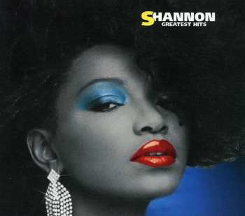 CD Shannon: Greatest Hits