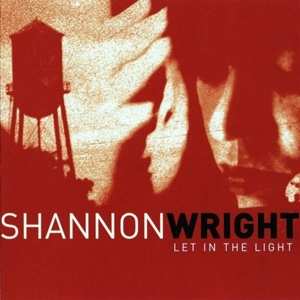 CD Shannon Wright: Let In The Light