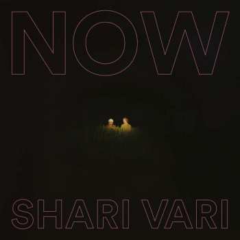 LP Shari Vari: NOW