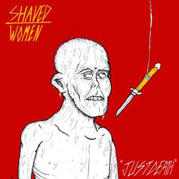 LP Shaved Women: Just Death