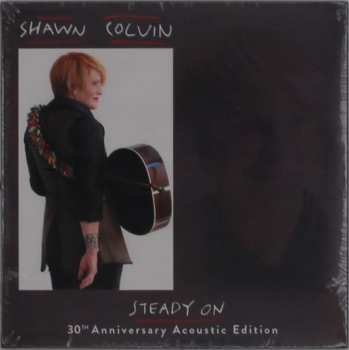 CD Shawn Colvin: Steady On • 30th Anniversary Acoustic Edition