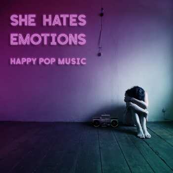 CD She Hates Emotions: Happy Pop Music