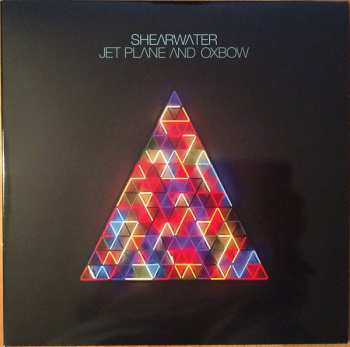 2LP Shearwater: Jet Plane And Oxbow