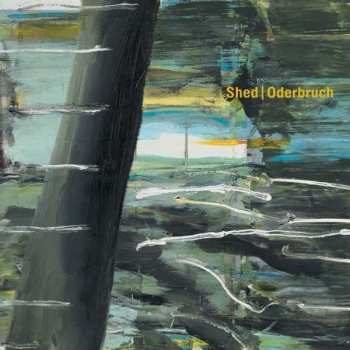 Album Shed: Oderbruch