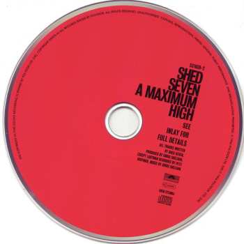 CD Shed Seven: A Maximum High