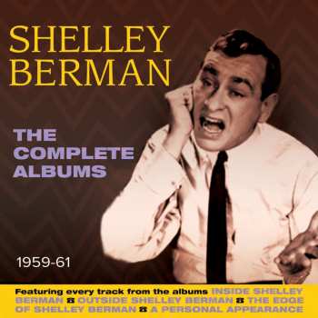 Album Shelley Berman: The Complete Albums 1959-61