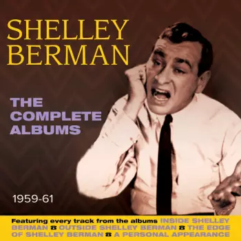 Shelley Berman: The Complete Albums 1959-61