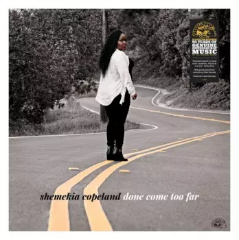 Shemekia Copeland: Done Come Too Far