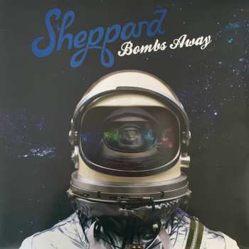 LP Sheppard: Bombs Away