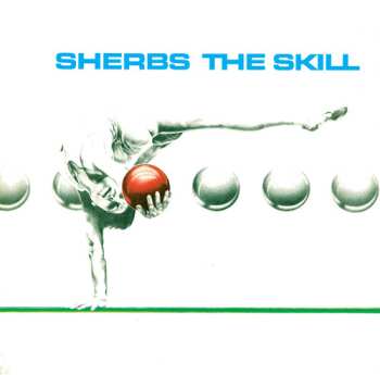 2LP The Sherbs: Skill