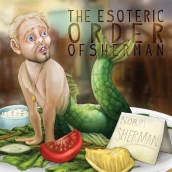 Album Sherman,norm: Esoteric Order Of Sherman