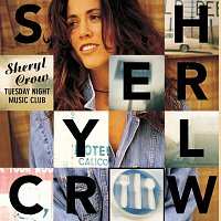 CD Sheryl Crow: Tuesday Night Music Club